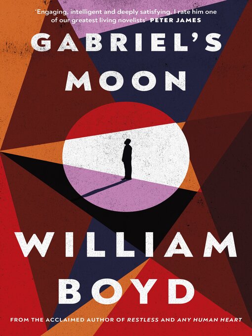 Title details for Gabriel's Moon by William Boyd - Wait list